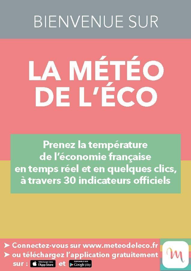 "La Météo de l'économie française", la nouvelle appli gratuite du MEDEF sur la situation de l'économie française.