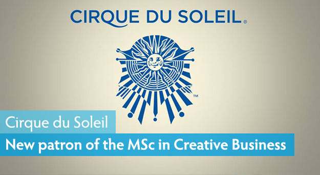 Cirque du Soleil, New Patron of the EDHEC MSc in Creative Business